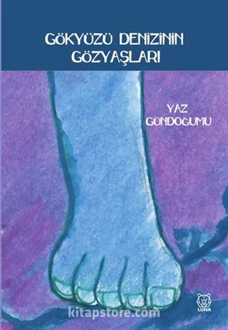 Gökyüzü Denizinin Gözyaşları