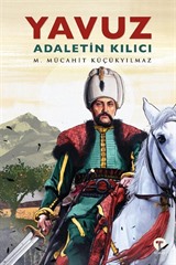 Yavuz: Adaletin Kılıcı