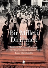 Bir Milleti Diriltmek (1919-1933)