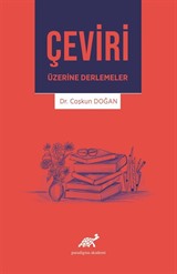 Çeviri Üzerine Derlemeler