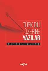 Türk Dili Üzerine Yazılar