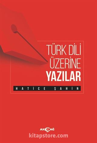 Türk Dili Üzerine Yazılar