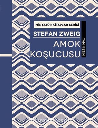 Amok Koşucusu / Minyatür Kitaplar Serisi