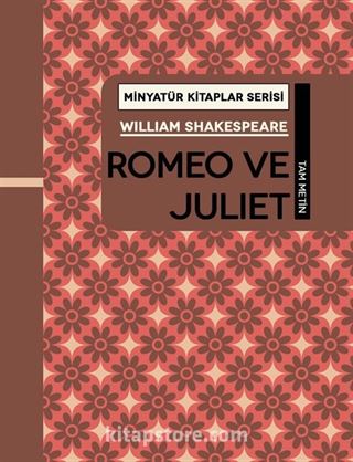 Romeo ve Juliet / Minyatür Kitaplar Serisi