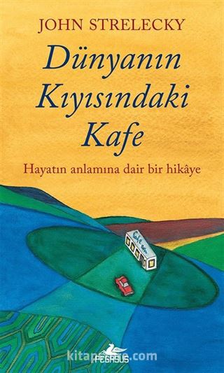 Dünyanın Kıyısındaki Kafe