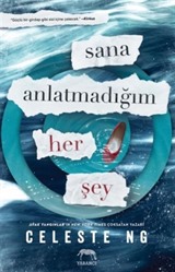 Sana Anlatmadığım Her Şey