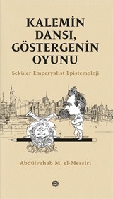 Kalemin Dansı, Göstergenin Oyunu