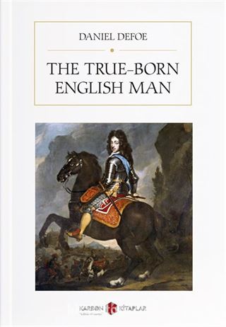 The True-Born English Man