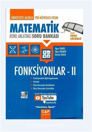 Üniversiteye Hazırlık Matematik Konu Anlatımlı Soru Bankası Fonksiyonlar II