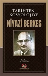 Tarihten Sosyolojiye Niyazi Berkes