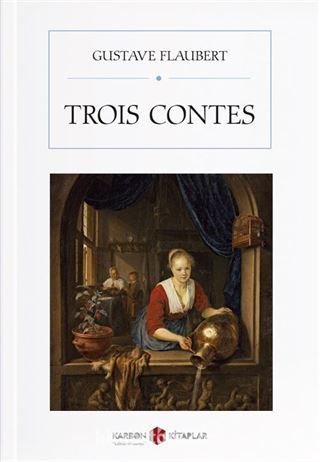 Trois Contes