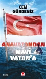 Anavatandan Mavi Vatan'a