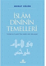 İslam Dininin Temelleri