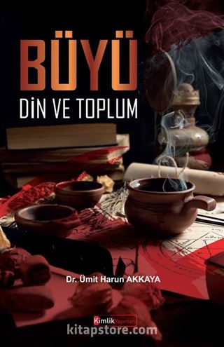 Büyü, Din ve Toplum