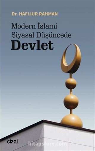 Modern İslami Siyasal Düşüncede Devlet