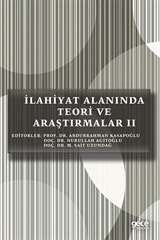 İlahiyat Alanında Teori ve Araştırmalar II