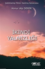 İkindi Yalnızlığı