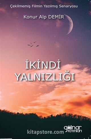 İkindi Yalnızlığı