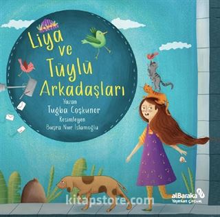 Liya ve Tüylü Arkadaşları