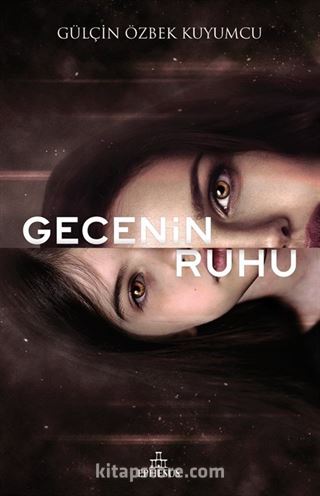 Gecenin Ruhu (Karton Kapak)