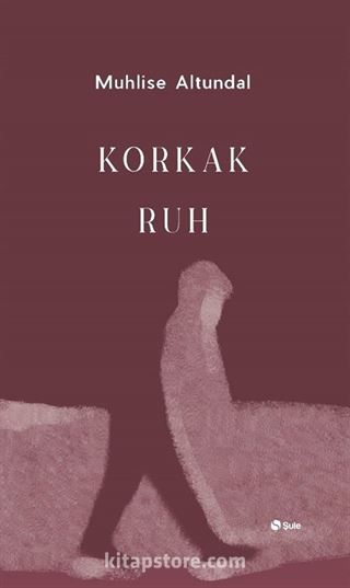 Korkak Ruh