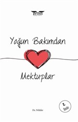 Yoğun Bakımdan Mektuplar