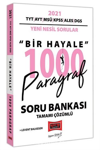 2021 TYT AYT MSÜ KPSS ALES DGS Bir Hayale 1000 Paragraf Tamamı Çözümlü Soru Bankası