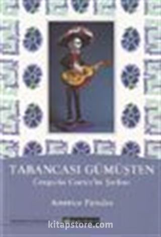 Tabancası Gümüşten / Gregorio Cortez'in Şarkısı