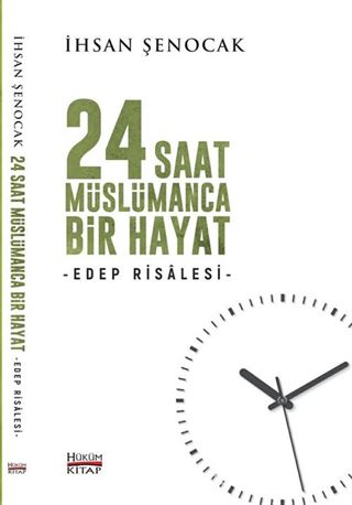 24 Saat Müslümanca Bir Hayat