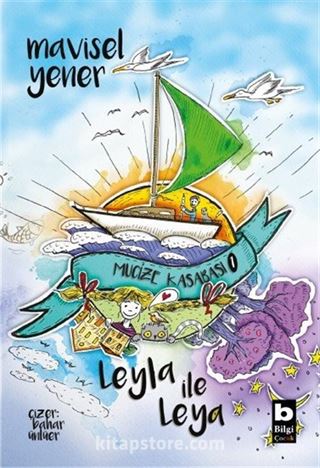 Mucize Kasabası 1 / Leyla İle Leya