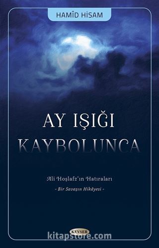 Ay Işığı Kaybolunca