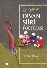 18.Yüzyıl Divan Şiiri Poetikası