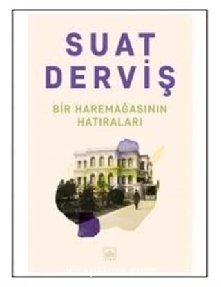 Bir Haremağasının Hatıraları