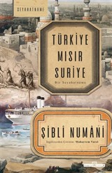 Türkiye Mısır Suriye / Bir Seyahatname