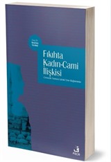 Fıkıhta Kadın-Cami İlişkisi