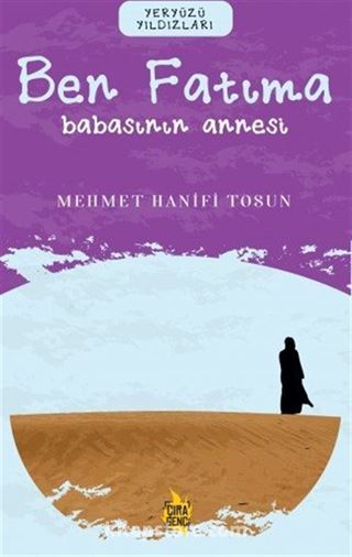 Ben Fatıma / Babasının Annesi