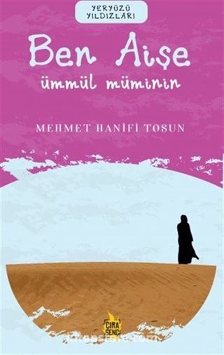 Ben Aişe / Ümmül Müminin