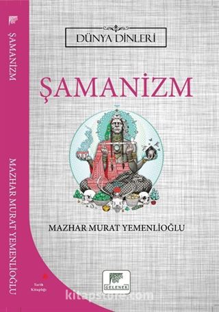 Şamanizm / Dünya Dinleri