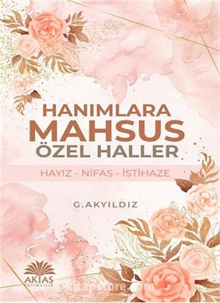 Hanımlara Mahsus Özel Haller