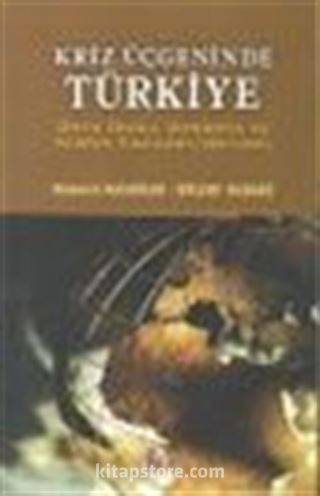 Kriz Üçgeninde Türkiye Orta Doğu, Avrasya ve Kıbrıs Yazıları (1997-2003)