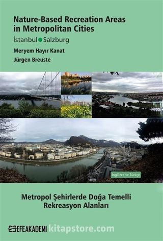 Nature - Based Recreation Areas in Metropolitan Cities