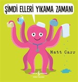 Şimdi Elleri Yıkama Zamanı