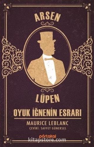 Arsen Lüpen / Oyuk İğnenin Esrarı