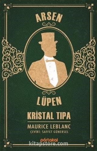 Arsen Lüpen / Kristal Tıpa