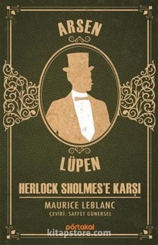 Arsen Lüpen / Herlock Sholmes'e Karşı