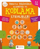 Dikkatle Düşündüren Algoritma ve Kodlama Etkinlikleri