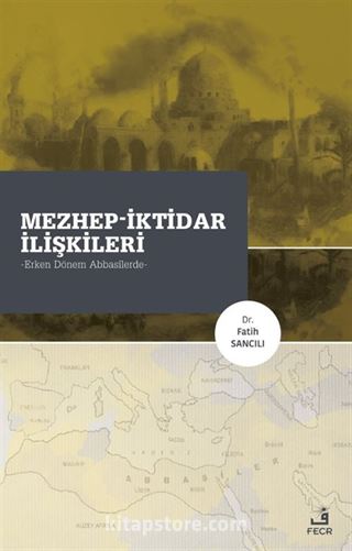 Mezhep-İktidar İlişkileri