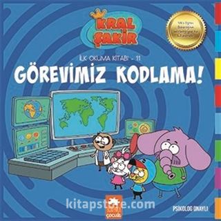 Görevimiz Kodlama / Kral Şakir İlk Okuma Kitabı 11