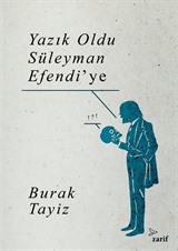 Yazık Oldu Süleyman Efendi'ye