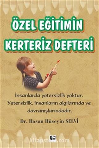 Özel Eğitimin Kerteriz Defteri